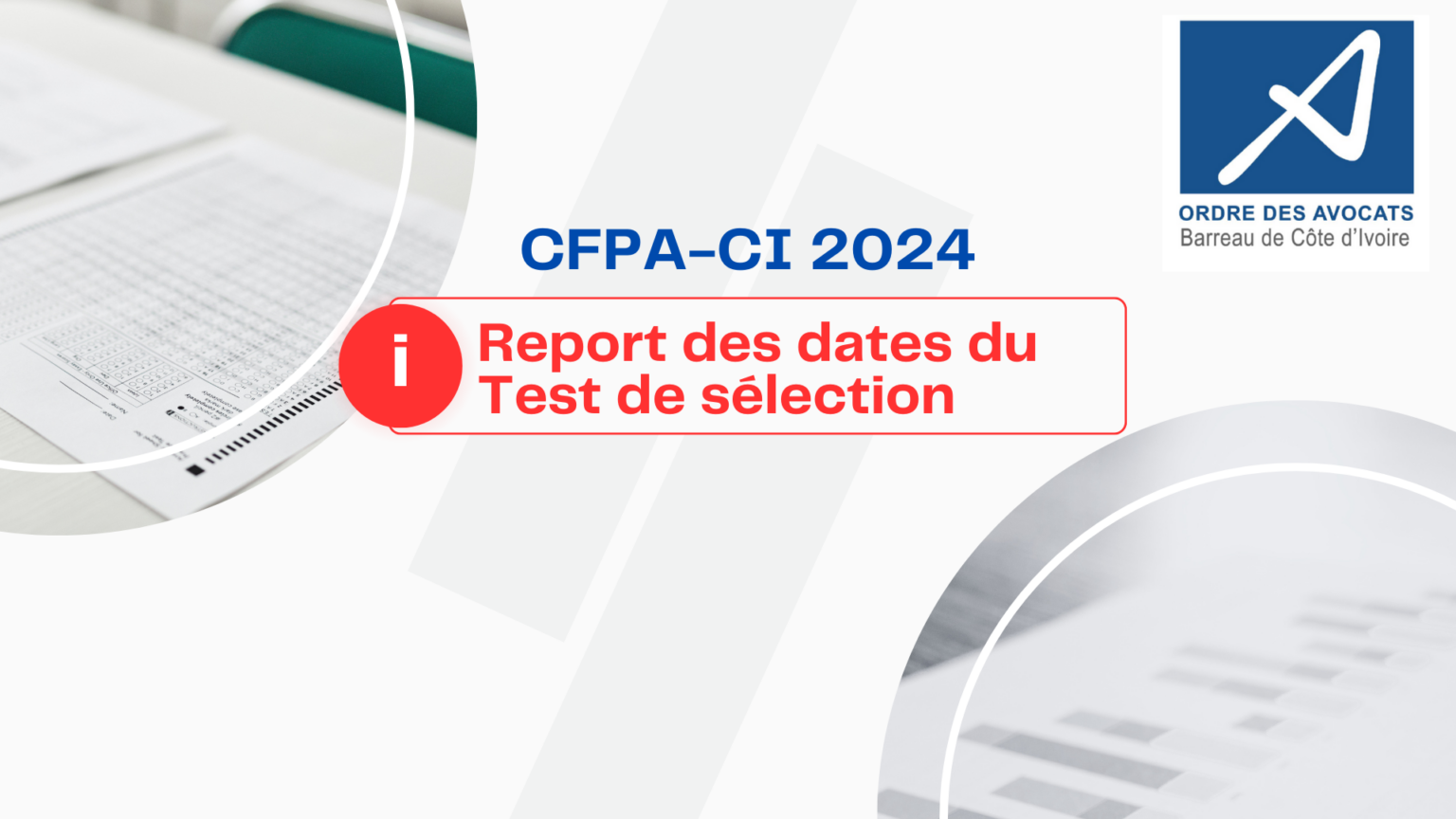 CFPA-CI 2024 : Report des dates du test de sélection en vue de la